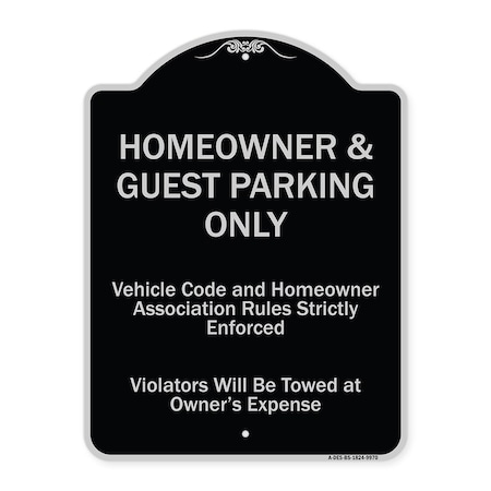 Signmission Designer Series-Homeowner & Guest Parking Only Black & Silver Heavy-Gauge Aluminum A-DES-BS-1824-9970